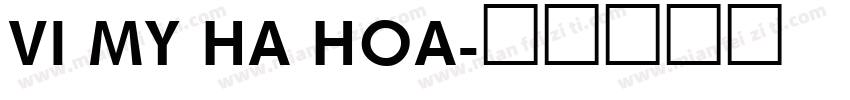 VI My Ha Hoa字体转换